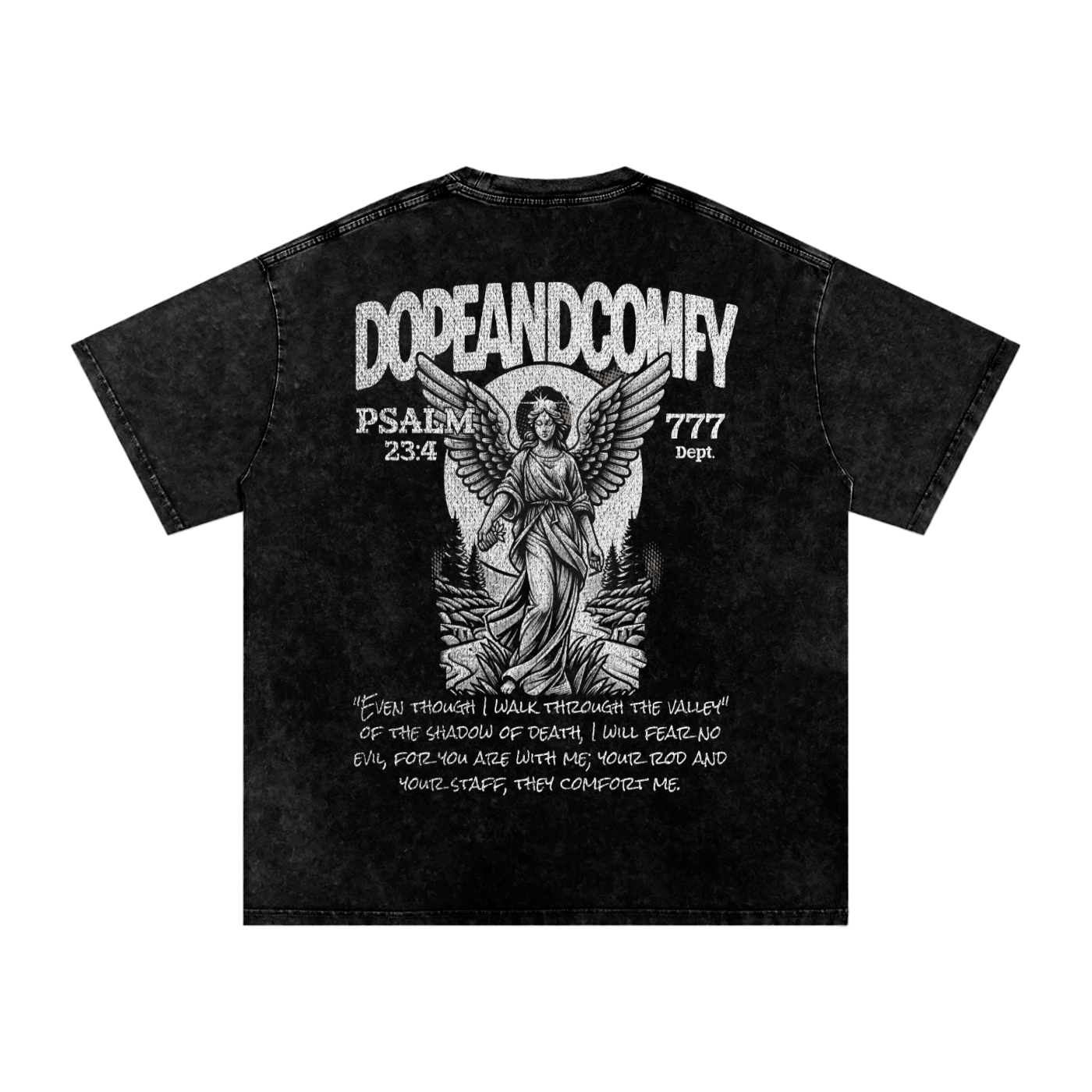 Dope And Comfy PSALM 23:4 Snow Wahed OversizedT-Shirt